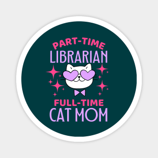 Funny Librarian Mom Cat Magnet